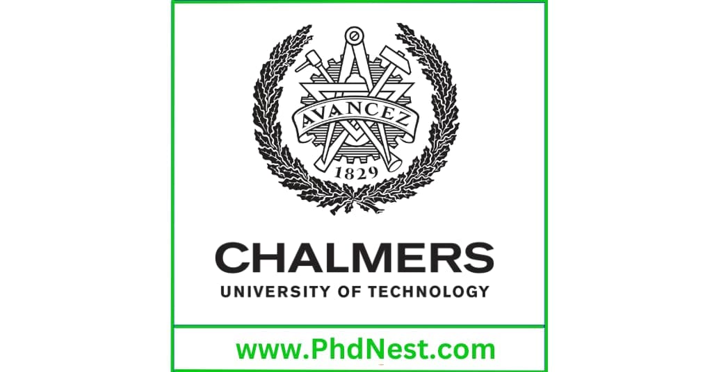PhD Positions Fully Funded at Chalmers University of Technology, Gothenburg, Sweden