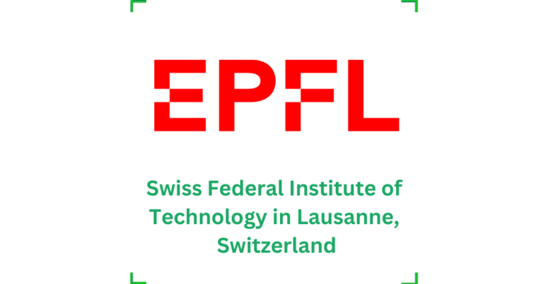 Fully Funded PhD Positions at Swiss Federal Institute of Technology in Lausanne, Switzerland